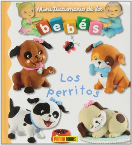 MINI DIC. BEBES - LOS PERRITOS