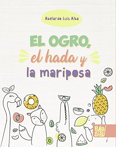 OGRO EL HADA Y LA MARIPOSA,EL