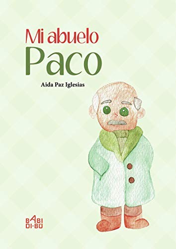 MI ABUELO PACO