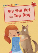 VIV THE VET AND TOP DOG