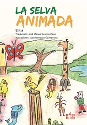 LA SELVA ANIMADA
