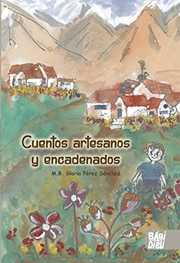 CUENTOS ARTESANOS Y ENCADENADOS