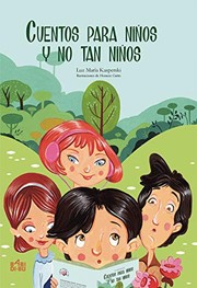CUENTOS PARA NI?OS Y NO TAN NI?OS