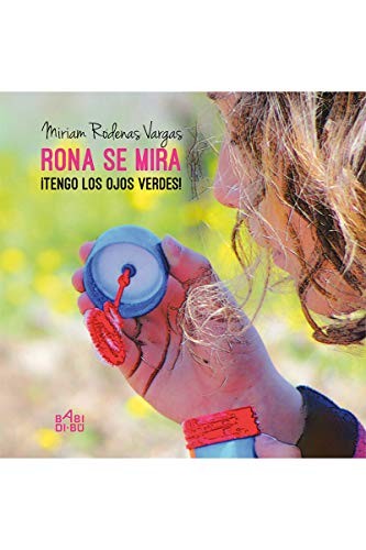 RONA SE MIRA ¡TENGO LOS OJOS VERDES!