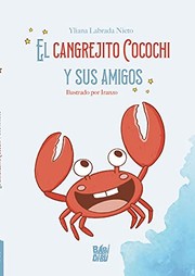 CANGREJITO COCOCHI Y SUS AMIGOS,EL