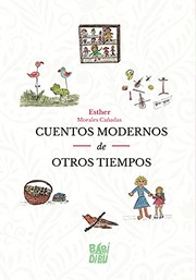 CUENTOS MODERNOS DE OTROS TIEMPOS