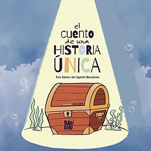 CUENTO DE UNA HISTORIA UNICA,EL