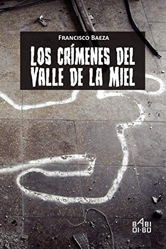 CRIMENES DEL VALLE DE LA MIEL,LOS
