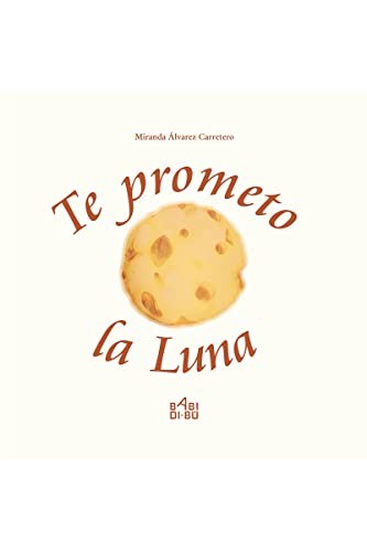 TE PROMETO LA LUNA