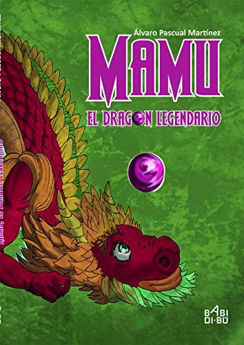 MAMU EL DRAGON LEGENDARIO