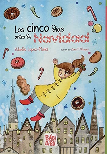 LOS CINCO DIAS ANTES DE NAVIDAD