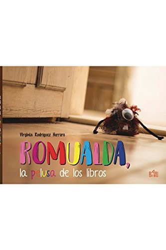 ROMUALDA, LA PELUSA DE LOS LIBROS