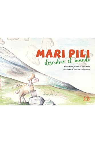 MARI PILI DESCUBRE EL MUNDO
