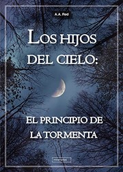 HIJOS DEL CIELO EL PRINCIPIO DE LA TORME
