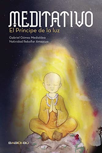 MEDITATIVO. EL PRÍNCIPE DE LA LUZ