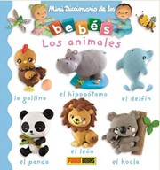 LOS ANIMALES. GRAN MINI DICCIONARIO DE LOS BEBES