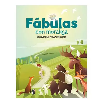 FÁBULAS CON MORALEJA 