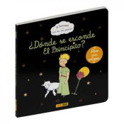 ¿DONDE SE ESCONDE PRINCIPITO? EL PRINCIPITO