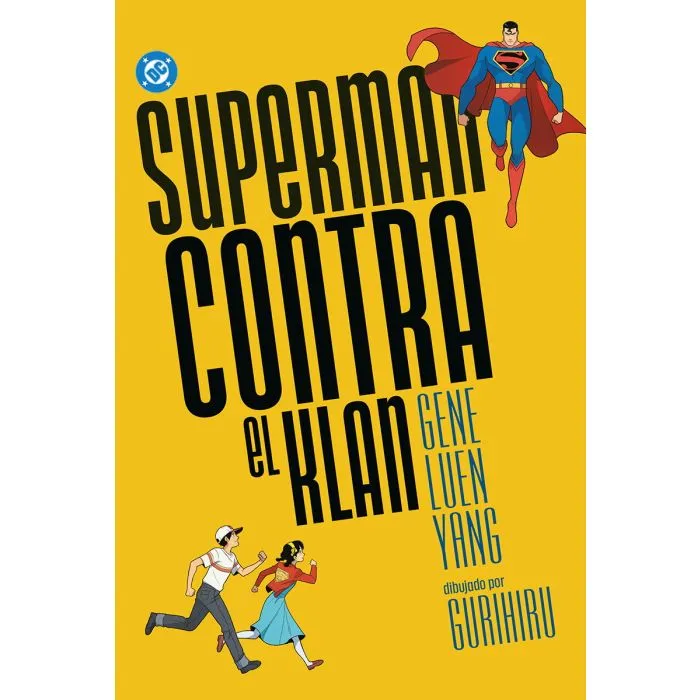 DC YOUNG ADULTS SUPERMAN CONTRA EL KLAN