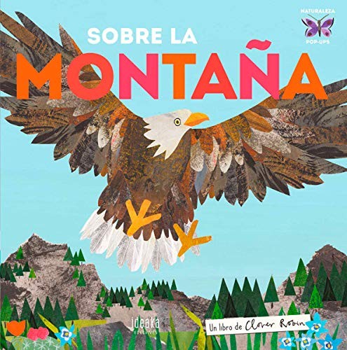 SOBRE LA MONTAÑA (NATURALEZA POP-UPS)
