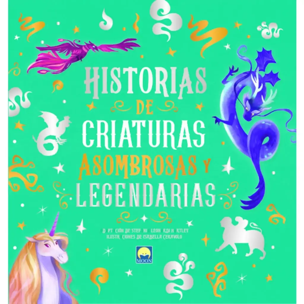 HISTORIAS DE CRIATURAS ASOMBROSAS Y LEGENDARIAS