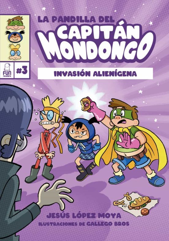 CAPITÁN MONDONGO 3. INVASIÓN ALIENÍGENA