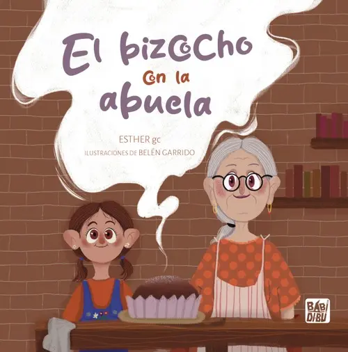 EL BIZCOCHO CON LA ABUELA  