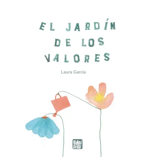 EL  JARDÍN  DE  LOS  VALORES  