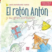 El ratón Antón y su gran confusión