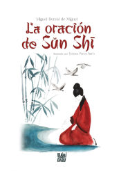 LA ORACIÑON DE SUN SHI 