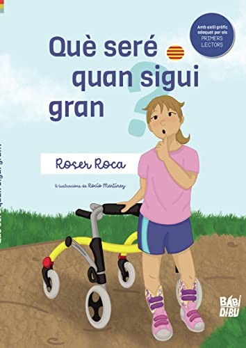 QUÈ SERÉ QUAN SIGUI GRAN 