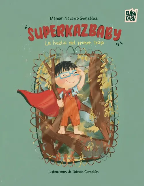 SUPERKAZBABY, LA HUELLA DEL PRIMER TRAJE 