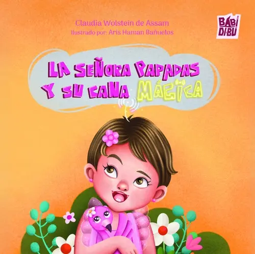 LA SEÑORA PAPADAS Y SU CANA MÁGICA 