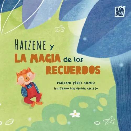 HAIZENE Y LA MAGIA DE LOS RECUERDOS 