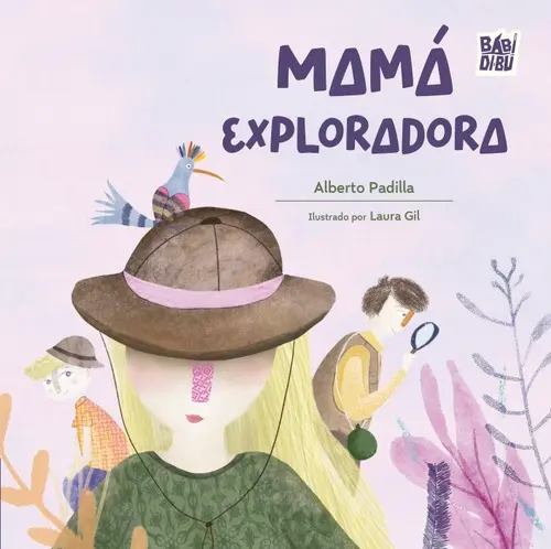 MAMÁ EXPLORADORA 