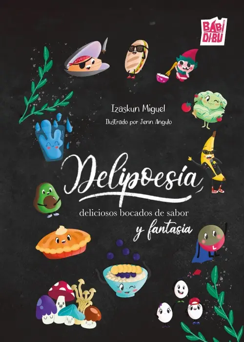 DELIPOESÍA, DELICIOSOS BOCADOS DE SABOR 