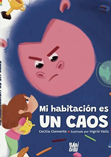 MI HABITACIÓN ES UN CAOS 