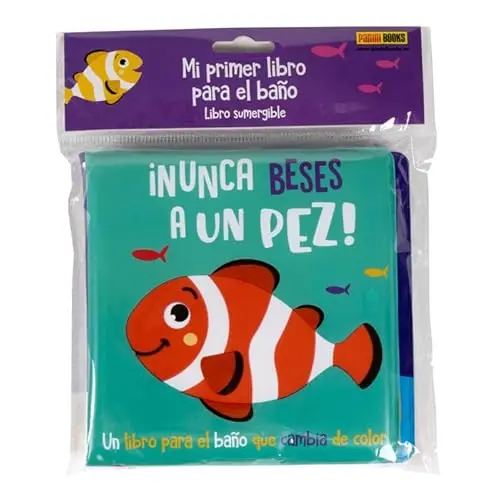 NUNCA BESES UN PEZ LIBRO DE BAÑO ESPECIAL