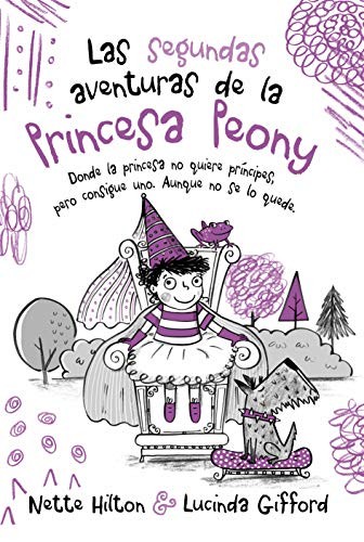 Las segundas aventuras de la Princesa Peony