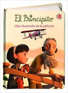 EL PRINCIPITO  LIBRO ILUSTRADO DE LA PELICULA
