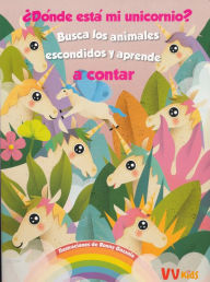 ¿DONDE ESTA MI UNICORNIO? (VVKIDS)