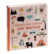 QUIERO CONOCER TODAS LAS COSAS DEL MUNDO