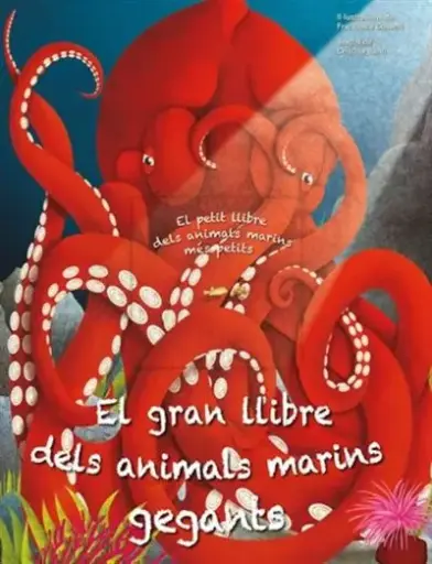 EL GRAN LLIBRE DELS ANIMALS MARINS GEGANTS