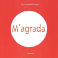 M' AGRADA