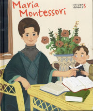 MARIA MONTESSORI. HISTORIAS GENIALES (VVKIDS)