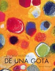 LA CORTA HISTORIA DE UNA GOTA