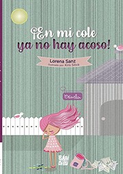 EN MI COLE YA NO HAY ACOSO