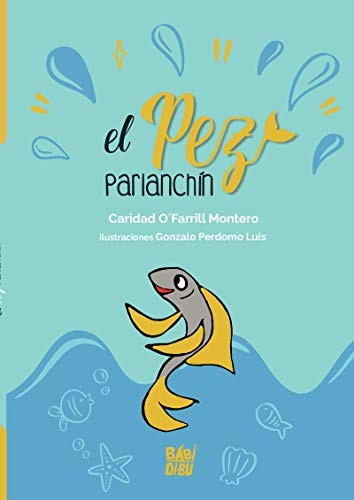 PEZ PARLANCHIN,EL