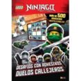 LEGO NINJAGO. DESAFIOS CON ADHESIVOS, DUELOS CALLE 