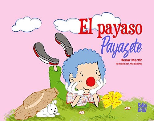 PAYASO PAYASETE,EL